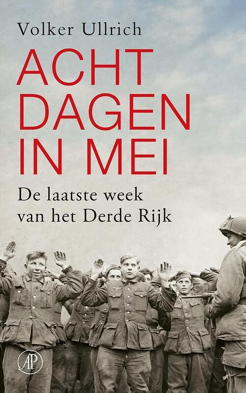 Foto van Acht dagen in mei - volker ullrich - ebook (9789029542173)