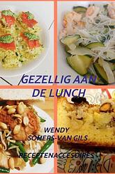 Foto van Gezellig aan de lunch - wendy somers-van gils - paperback (9789464489897)