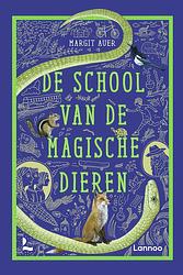 Foto van De school van de magische dieren - margit auer - ebook (9789401471145)
