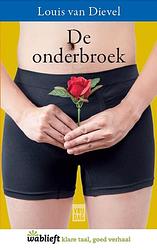 Foto van De onderbroek - louis van dievel - ebook (9789460013812)