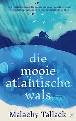 Foto van Die mooie atlantische wals - malachy tallack - ebook