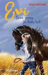 Foto van Evi. lieve pony, je kan het! - nicolle christiaanse - ebook (9789020631302)