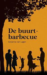 Foto van De buurtbarbecue - gerjanne van lagen - ebook (9789087187682)