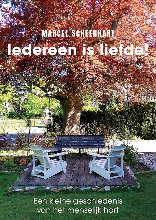 Foto van Iedereen is liefde! - marcel scheenhart - ebook (9789493280076)