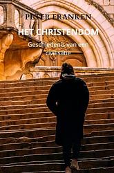 Foto van Het christendom - peter franken - paperback (9789464808360)