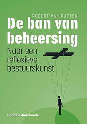 Foto van De ban van beheersing - robert van putten - ebook (9789054546856)