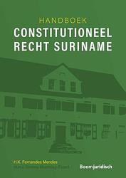 Foto van Handboek constitutioneel recht suriname - h.k. fernandes mendes - paperback (9789462127951)
