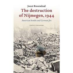 Foto van The destruction of nijmegen, 1944