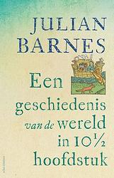 Foto van Een geschiedenis van de wereld in 10 1/2 hoofdstuk - else hoog, julian barnes - ebook (9789025472931)