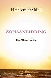 Foto van Zonaanbidding - hein van der meij - paperback (9789403672342)