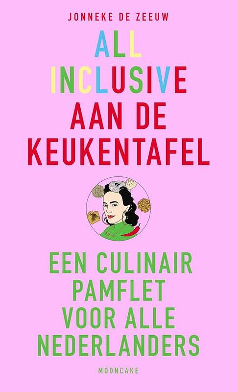 Foto van All inclusive aan de keukentafel - jonneke de zeeuw, mooncake - ebook (9789021584607)