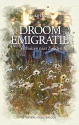 Foto van Van droom tot emigratie - heiko leugs - ebook (9789461852090)