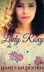 Foto van Lady roxy - dani van doorn - ebook (9789462178854)
