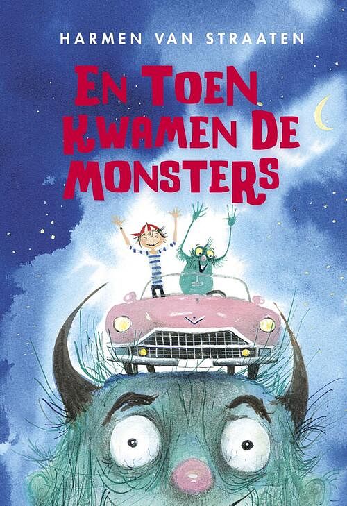 Foto van En toen kwamen de monsters - harmen van straaten - ebook (9789025872564)