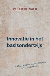 Foto van Innovatie in het-basisonderwijs - peter de valk - ebook