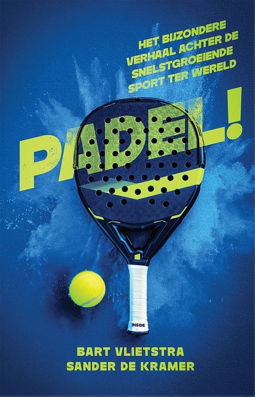 Foto van Padel! - bart vlietstra, sander de kramer - ebook