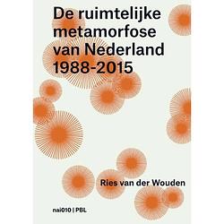 Foto van De ruimtelijke metamorfose van nederland 1988-2015