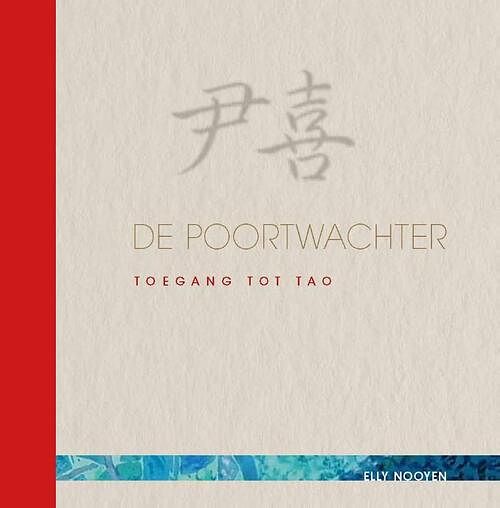 Foto van De poortwachter - elly nooyen - hardcover (9789067324960)