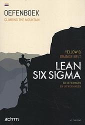 Foto van Lean six sigma yellow & orange belt - h.c. theisens - paperback (9789492240293)