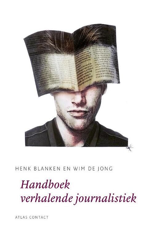 Foto van Handboek verhalende journalistiek - henk blanken, wim de jong - ebook (9789045706009)