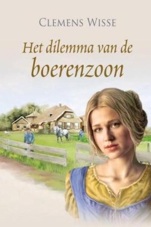 Foto van Het dilemma van de boerenzoon - clemens wisse - ebook (9789020532586)