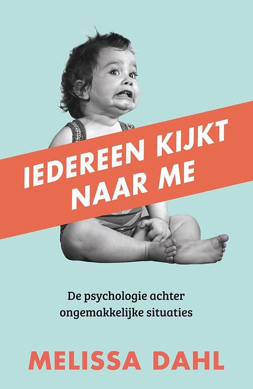 Foto van Iedereen kijkt naar me - melissa dahl - ebook (9789044977516)