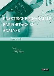Foto van Praktische financiële rapportage en analyse - a. blijlevens, a. lammers - paperback (9789491725319)