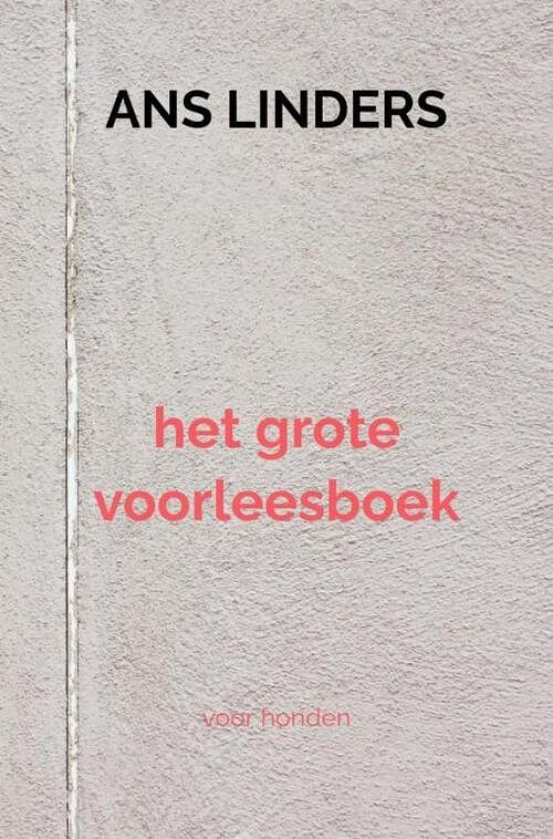 Foto van Het grote voorleesboek - ans linders - paperback (9789403672281)