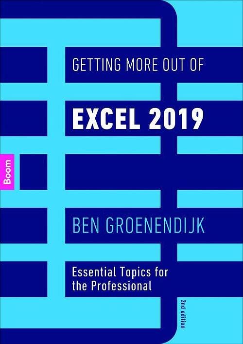Foto van Getting more out of excel 2019 - ben groenendijk - paperback (9789024402281)