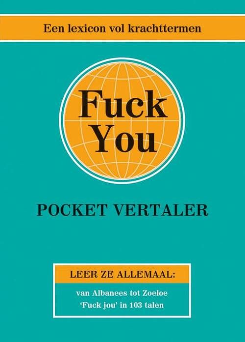 Foto van Fuck you, zakvertaler - paperback (9789045325842)