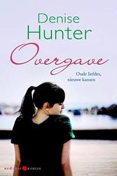 Foto van Overgave - denise hunter - ebook (9789020531817)