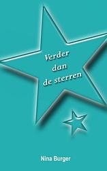 Foto van Verder dan de sterren - nina burger - paperback (9789403679839)