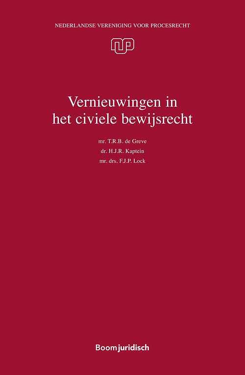 Foto van Vernieuwingen in het civiele bewijsrecht - f.j.p. lock, h.j.r. kaptein, t.r.b. de greve - ebook (9789462749344)