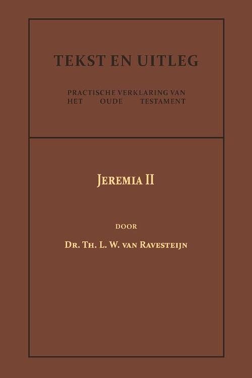 Foto van Jeremia ii - dr. th.l.w. van ravesteijn - paperback (9789057196676)