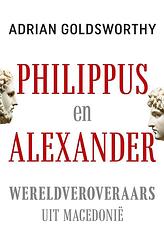 Foto van Philippus en alexander - adrian goldsworthy - ebook (9789401917353)