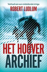 Foto van Het hoover archief - robert ludlum - ebook (9789024598809)