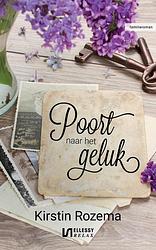 Foto van Poort naar het geluk - kirstin rozema - ebook (9789086603732)