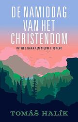 Foto van De namiddag van het christendom - tomas halik - ebook