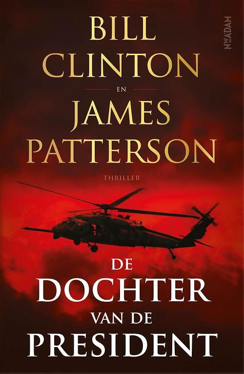 Foto van De dochter van de president - bill clinton, james patterson - ebook (9789046828557)