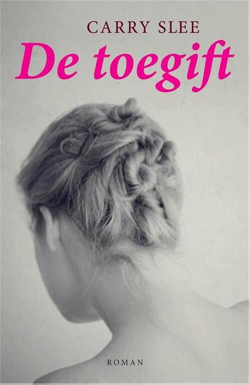 Foto van De toegift - carry slee - ebook (9789049924652)