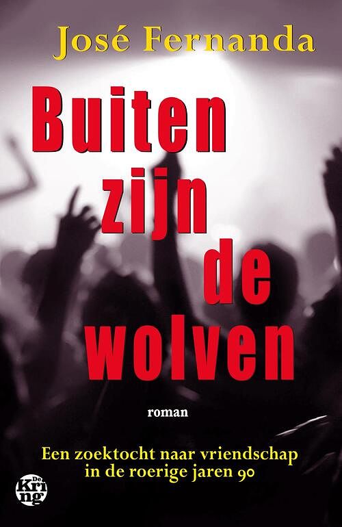 Foto van Buiten zijn de wolven - josé fernanda - ebook (9789462972155)