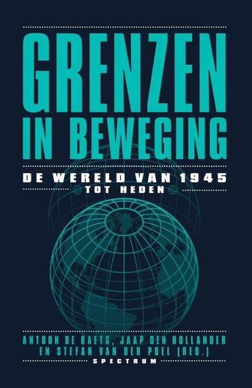 Foto van Grenzen in beweging - antoon de baets - ebook (9789000330164)