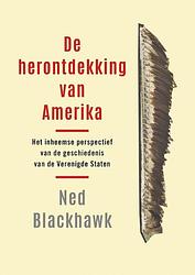 Foto van De herontdekking van amerika - ned blackhawk - hardcover (9789401920063)