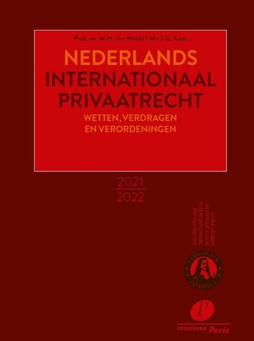 Foto van Nederlands internationaal privaatrecht - j.g. knot, m.h. ten wolde - paperback (9789462512870)