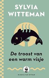 Foto van De troost van een warm visje - sylvia witteman - ebook (9789038898315)