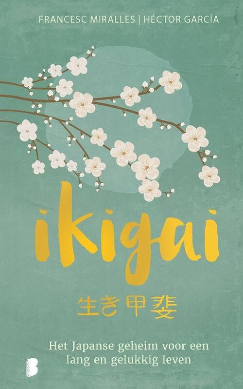 Foto van Ikigai - francesc miralles, héctor garcía - hardcover (9789022590683)