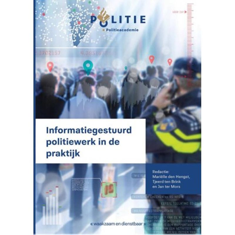 Foto van Informatiegestuurd politiewerk in de praktijk