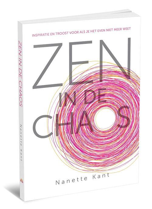 Foto van Zen in de chaos - nanette kant - ebook (9789492066428)
