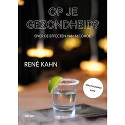 Foto van Op je gezondheid?