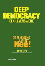 Foto van Deep democracy, een levenswerk - myrna lewis - ebook (9789089840462)